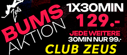 Club Zeus Bumsaktion