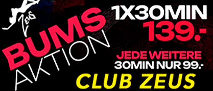 Club Zeus Bumsaktion