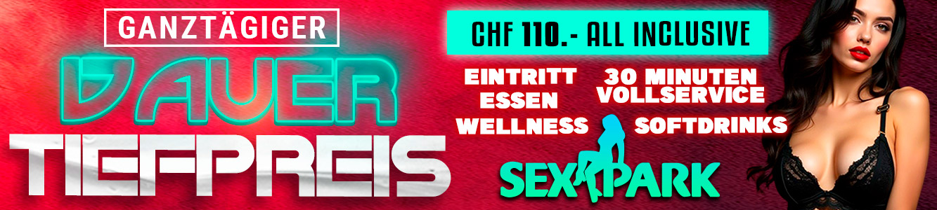 Sexpark Saunaclub Oberentfelden - Dauertiefpreis Club Sexpark in Oberentfelden